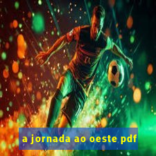 a jornada ao oeste pdf